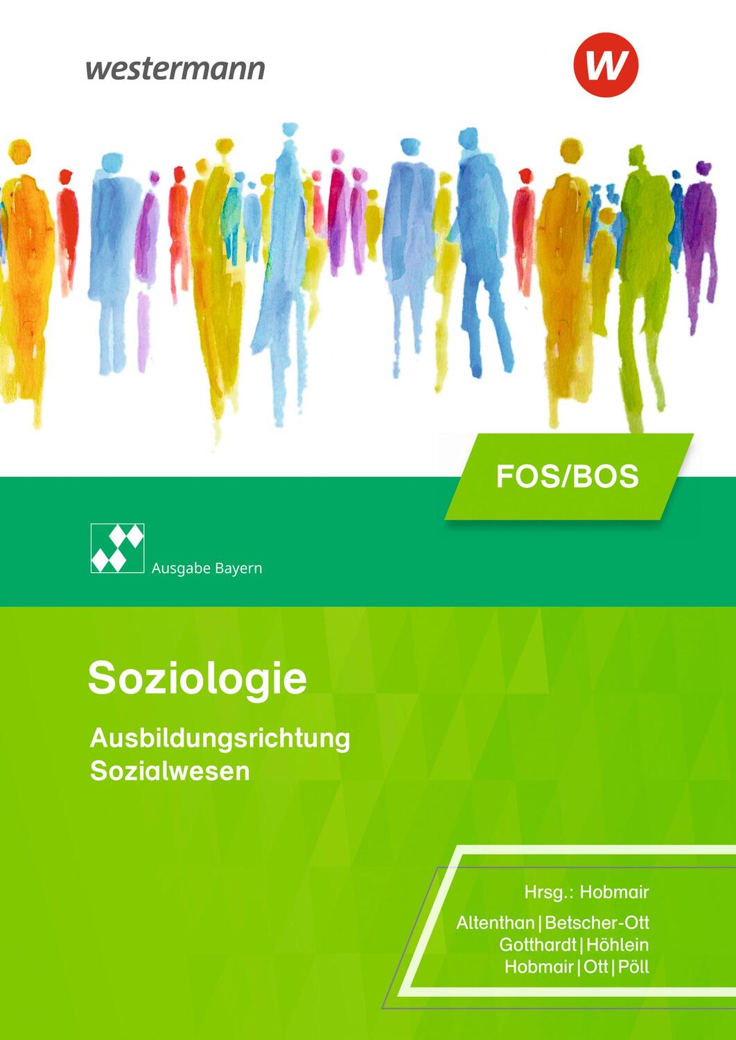 Cover: 9783427875017 | Soziologie für die Berufliche Oberschule. Schülerband. Bayern | Buch