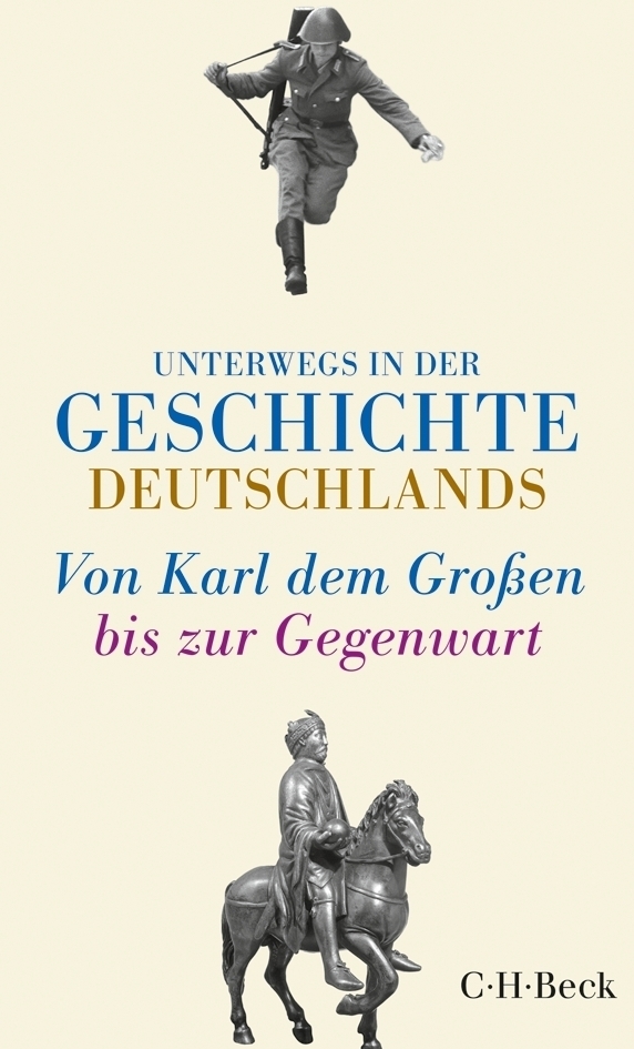 Cover: 9783406659379 | Unterwegs in der Geschichte Deutschlands | Meyer-Kahrweg (u. a.)