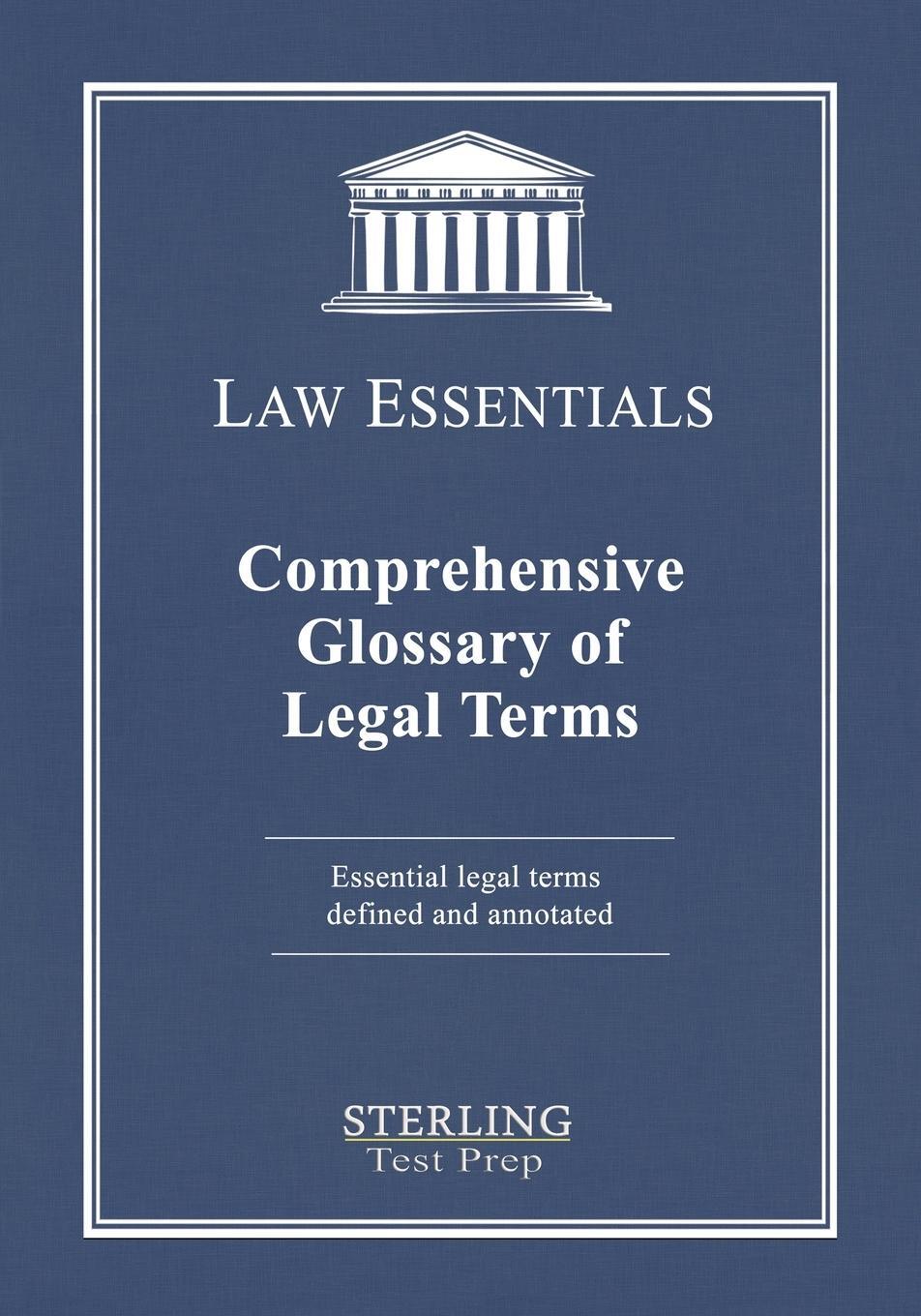 Cover: 9781954725188 | Comprehensive Glossary of Legal Terms, Law Essentials | Prep | Buch
