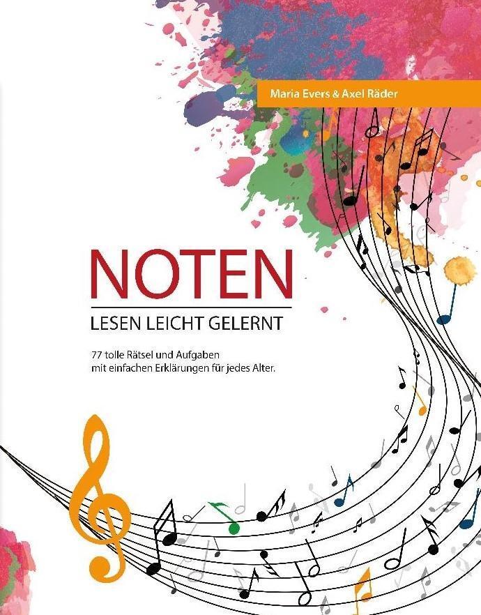 Cover: 9783000515132 | Noten Lesen Leicht Gelernt | Maria Evers (u. a.) | Broschüre | Deutsch