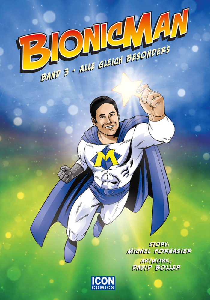 Cover: 9783906885155 | Bionicman - Alle gleich besonders | David Boller (u. a.) | Buch | 2021