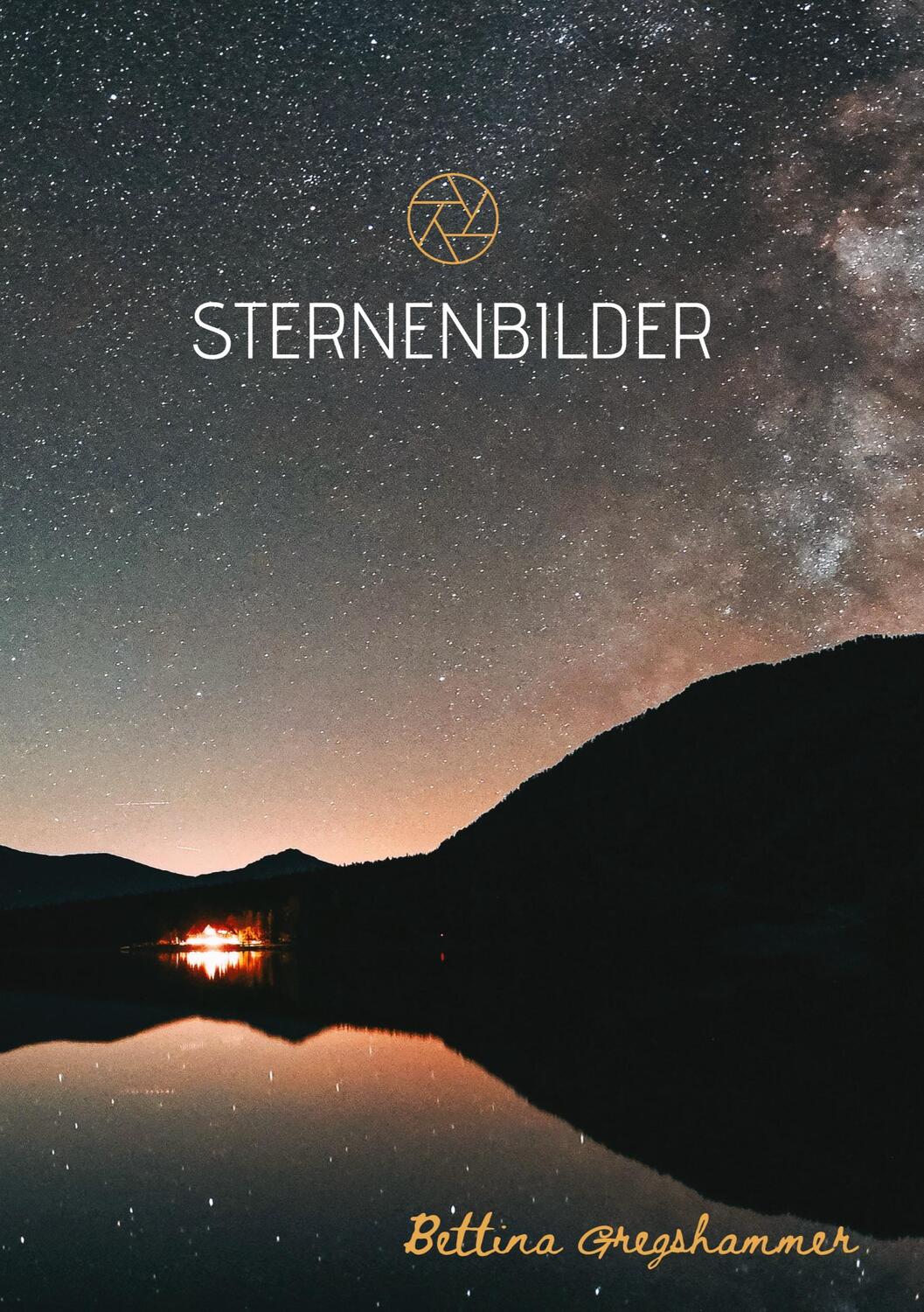 Cover: 9783347698666 | Sternenbilder | Band 2. DE | Bettina Gregshammer | Buch | tredition