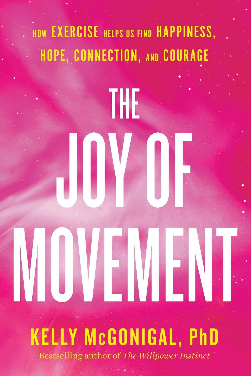 Cover: 9780525534129 | The Joy of Movement | Kelly McGonigal | Taschenbuch | Englisch | 2021