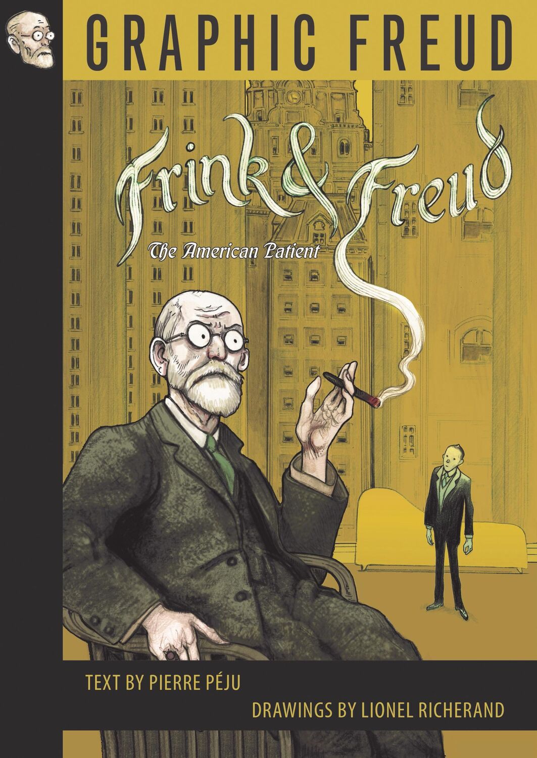 Cover: 9781910593905 | Frink and Freud | Pierre Peju | Taschenbuch | Kartoniert / Broschiert