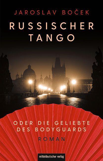 Cover: 9783963116124 | Russischer Tango oder die Geliebte des Bodyguards | Roman | Bocek
