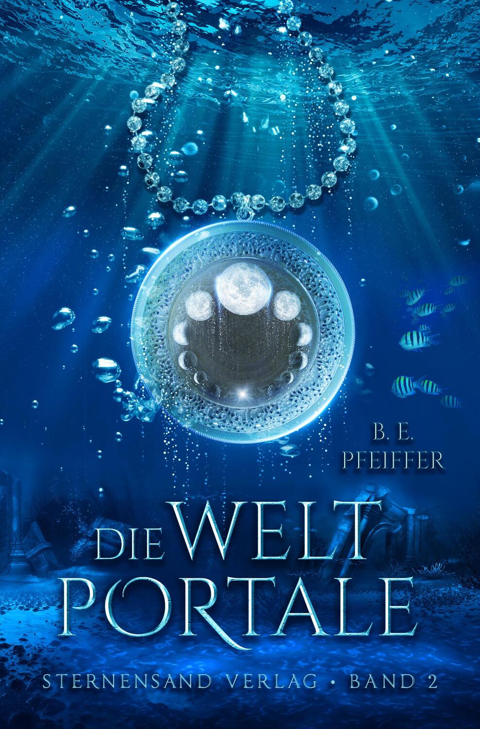 Cover: 9783038960232 | Die Weltportale (Band 2) | B. E. Pfeiffer | Taschenbuch | 512 S.