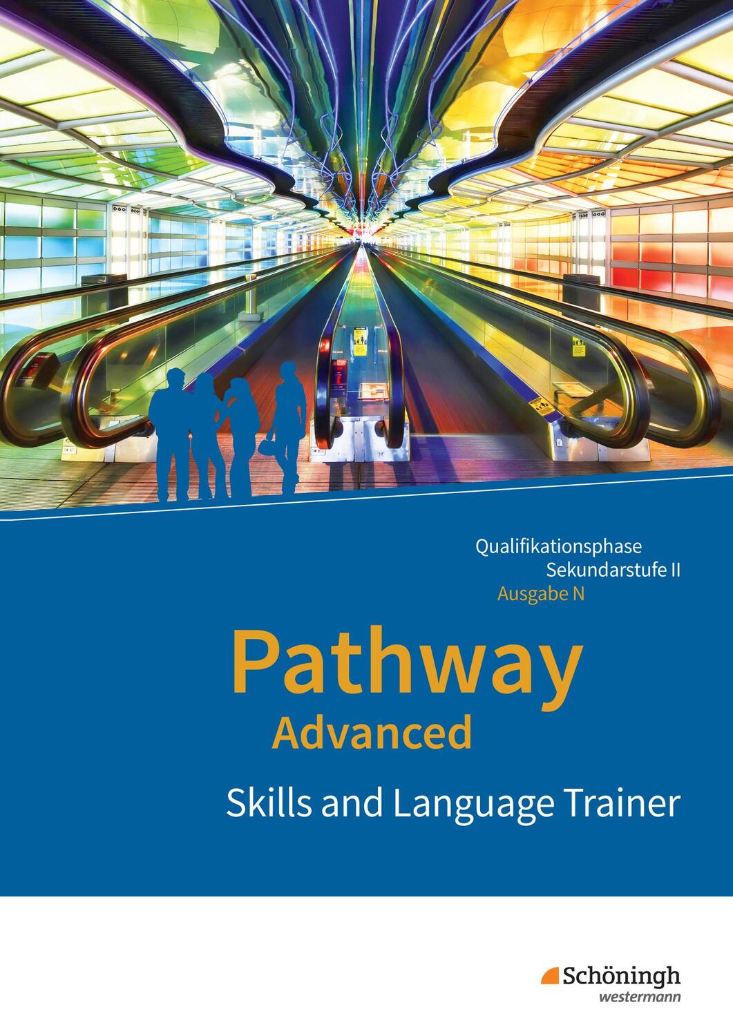 Cover: 9783140402361 | Pathway Advanced. Skills and Language Trainer: Arbeitsheft....