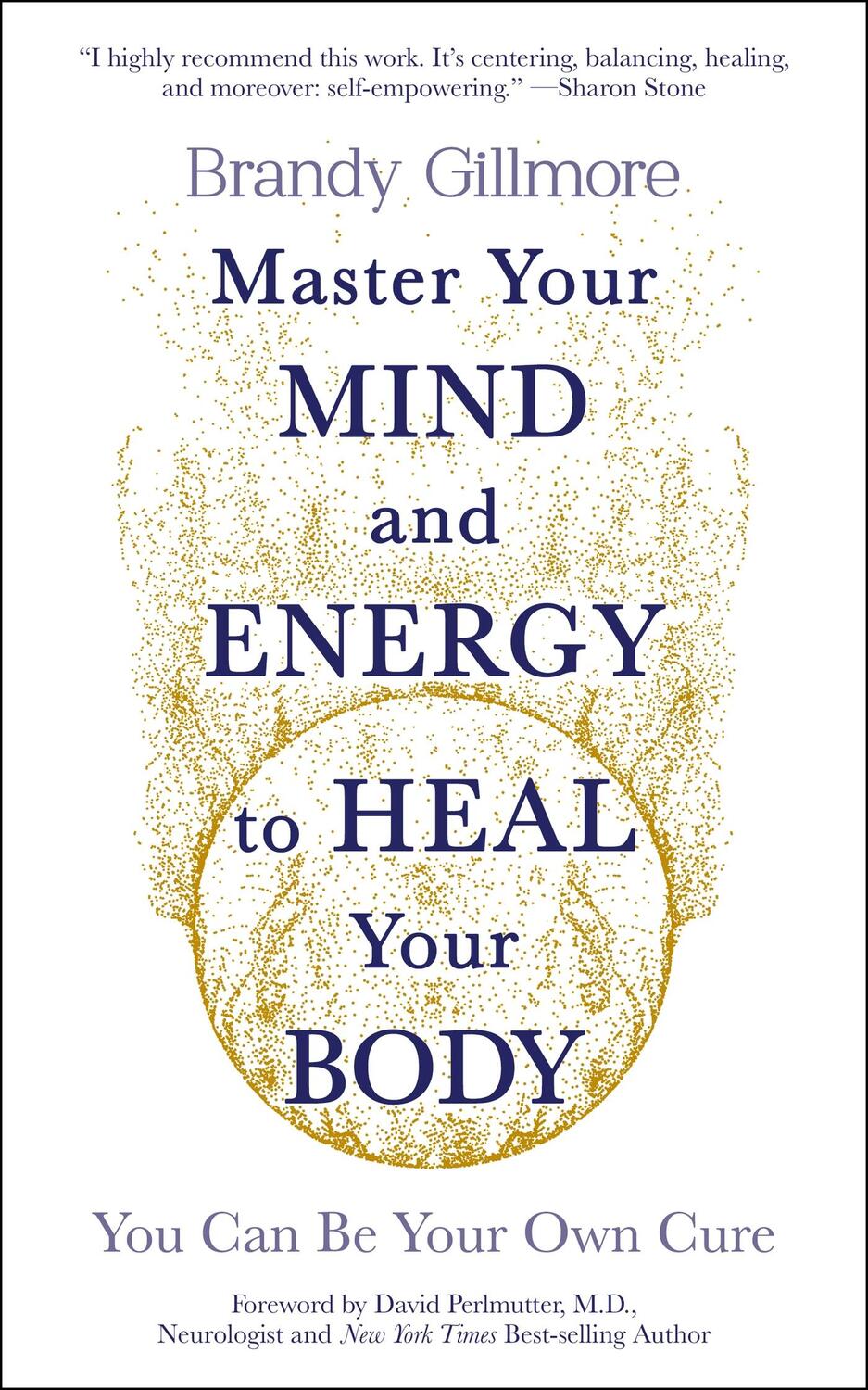 Cover: 9781801292214 | Master Your Mind and Energy to Heal Your Body | Brandy Gillmore | Buch
