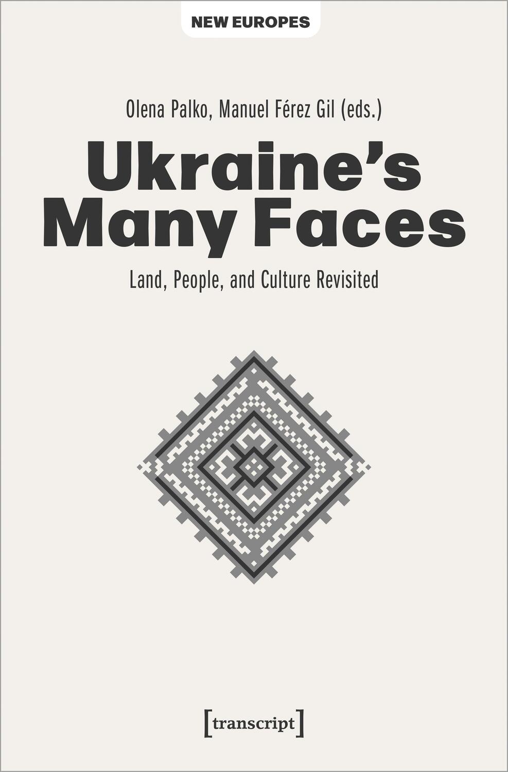 Cover: 9783837666649 | Ukraine's Many Faces | Land, People, and Culture Revisited | Buch