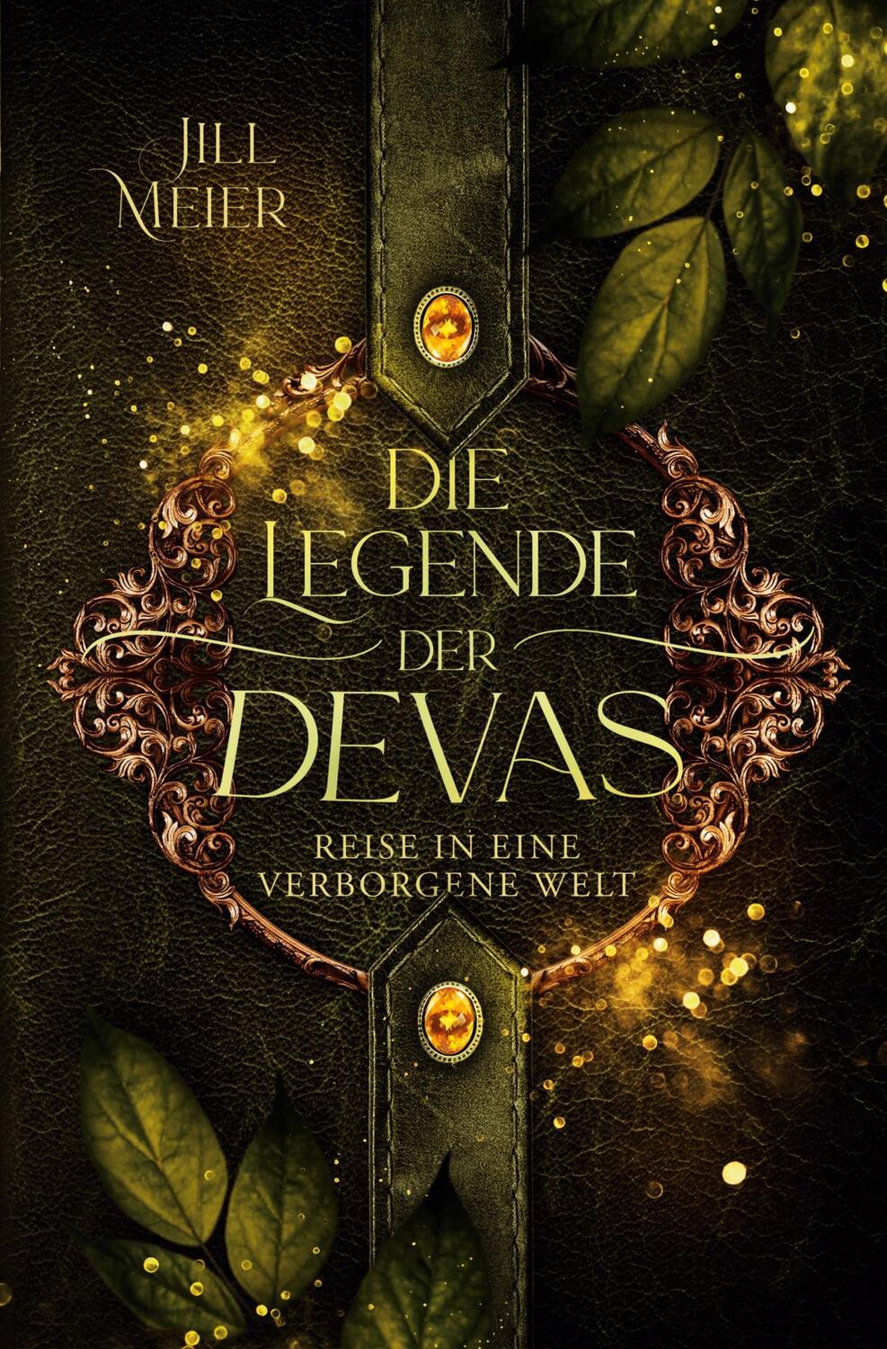 Cover: 9783754618493 | Die Legende der Devas | Reise in eine verborgene Welt | Jill Meier
