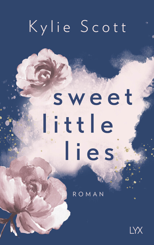 Cover: 9783736314399 | Sweet Little Lies | Roman | Kylie Scott | Taschenbuch | 288 S. | 2020