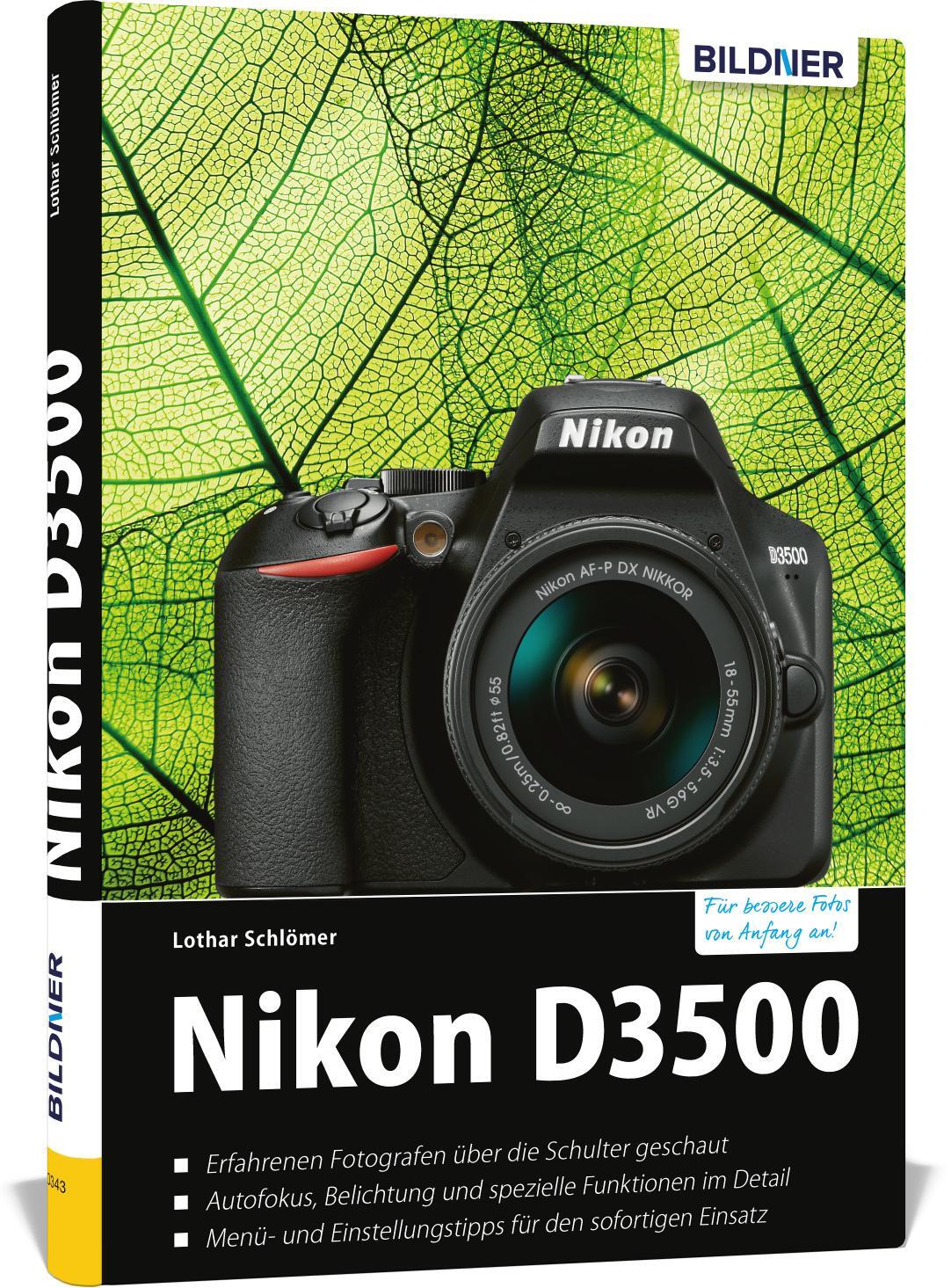 Cover: 9783832803216 | Nikon D3500 - Für bessere Fotos von Anfang an! | Lothar Schlömer