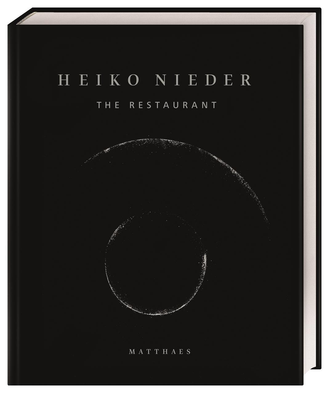 Cover: 9783985410477 | The Restaurant | Das Kochbuch | Heiko Nieder | Buch | 384 S. | Deutsch