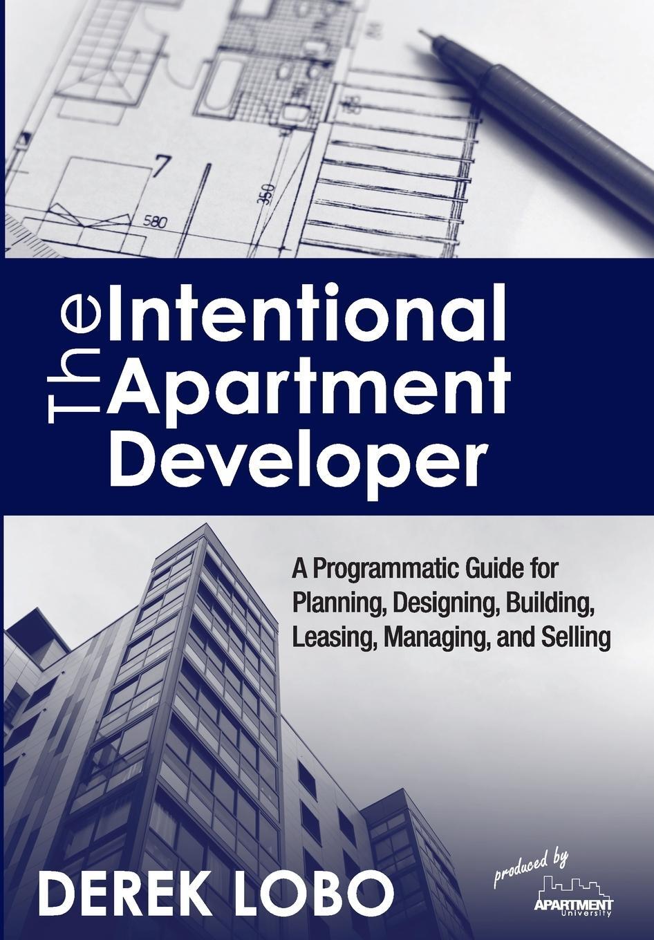 Cover: 9781777364830 | The Intentional Apartment Developer | Derek Lobo | Buch | Englisch