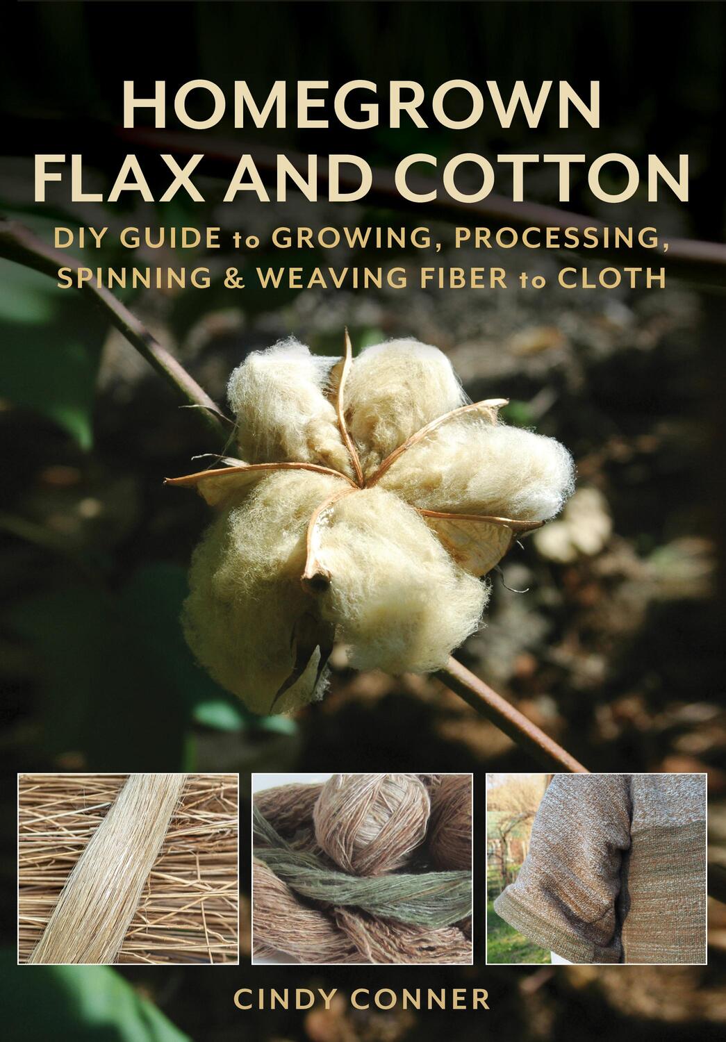 Cover: 9780811772198 | Homegrown Flax and Cotton | Cindy Conner | Taschenbuch | Englisch