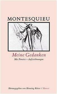 Cover: 9783446194953 | Meine Gedanken | Aufzeichnungen | Montesquieu | Buch | 448 S. | 2000