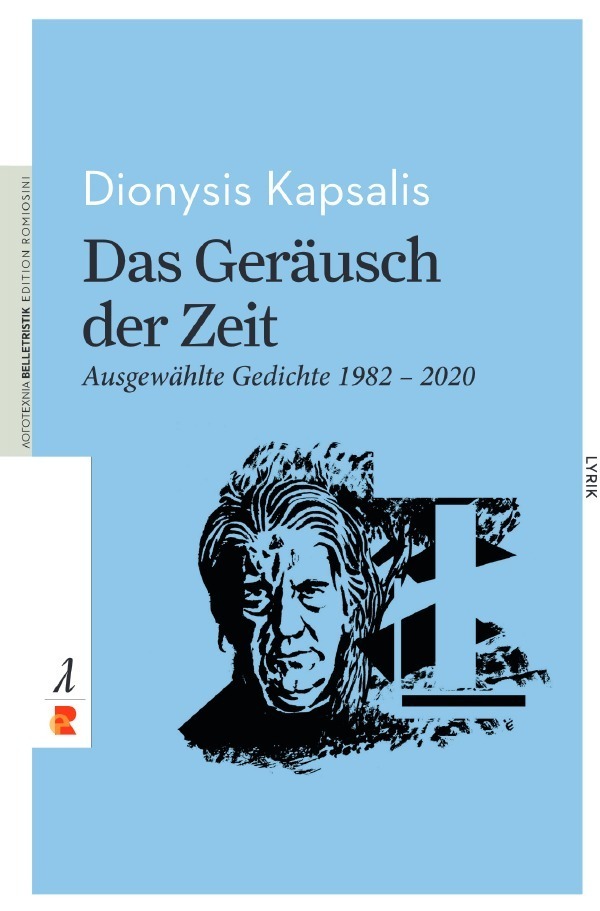 Cover: 9783946142683 | Das Geräusch der Zeit Ausgewählte Gedichte 1982 - 2020 | Kapsalis