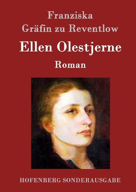 Cover: 9783843097284 | Ellen Olestjerne | Roman | Franziska Gräfin Zu Reventlow | Buch | 2015