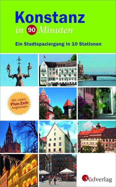 Cover: 9783878000495 | Konstanz in 90 Minuten | Ralf Seuffert | Taschenbuch | 2014
