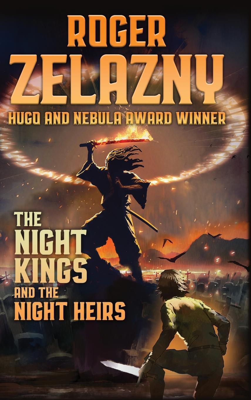 Cover: 9781515453987 | The Night Kings and Night Heirs | Roger Zelazny (u. a.) | Buch | 2022