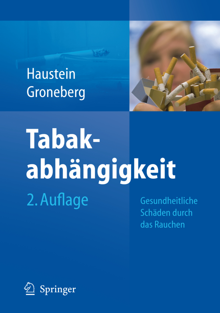 Cover: 9783540733089 | Tabakabhängigkeit | Knut-Olaf Haustein (u. a.) | Buch | XX | Deutsch