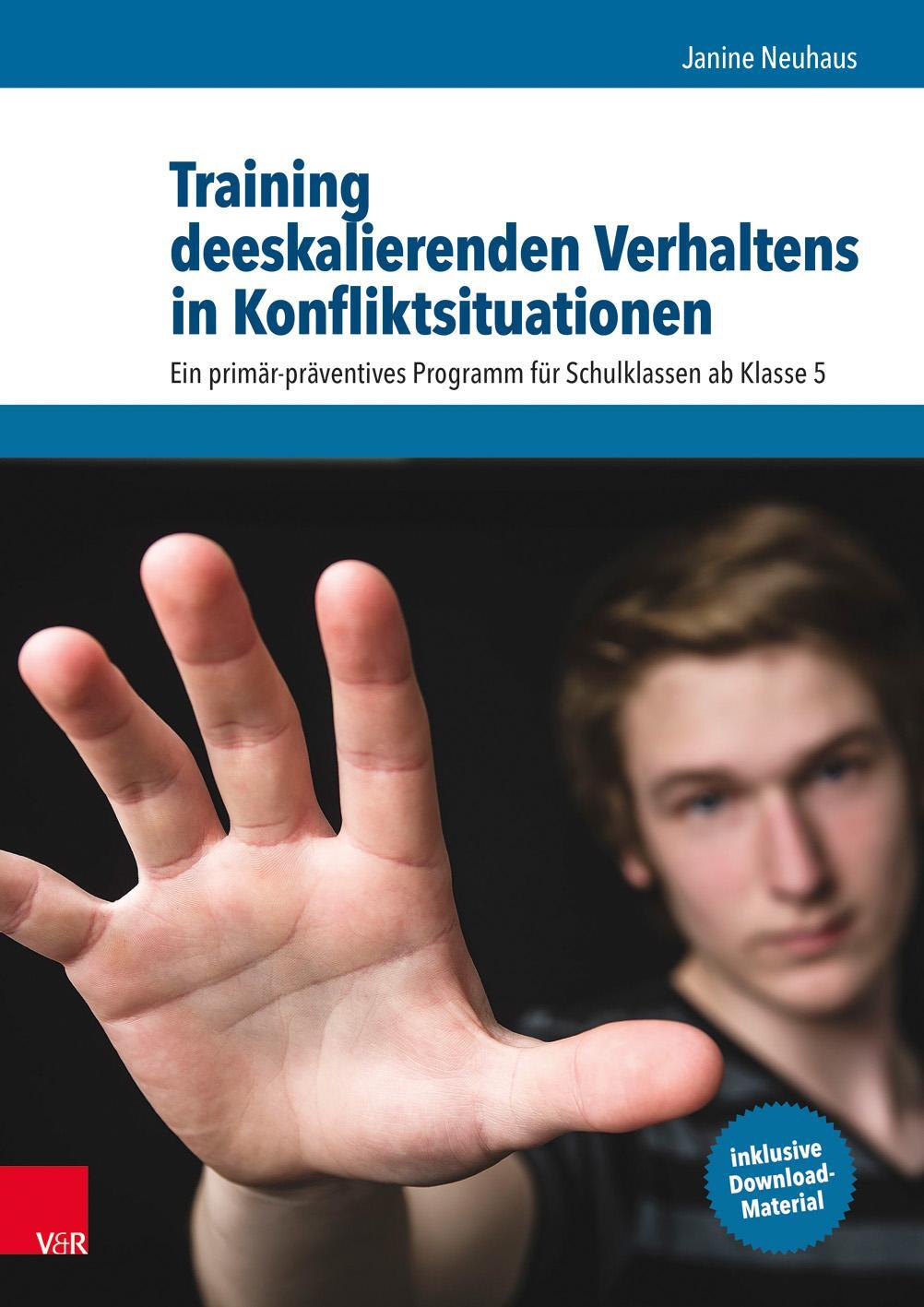 Cover: 9783525452592 | Training deeskalierenden Verhaltens in Konfliktsituationen | Neuhaus