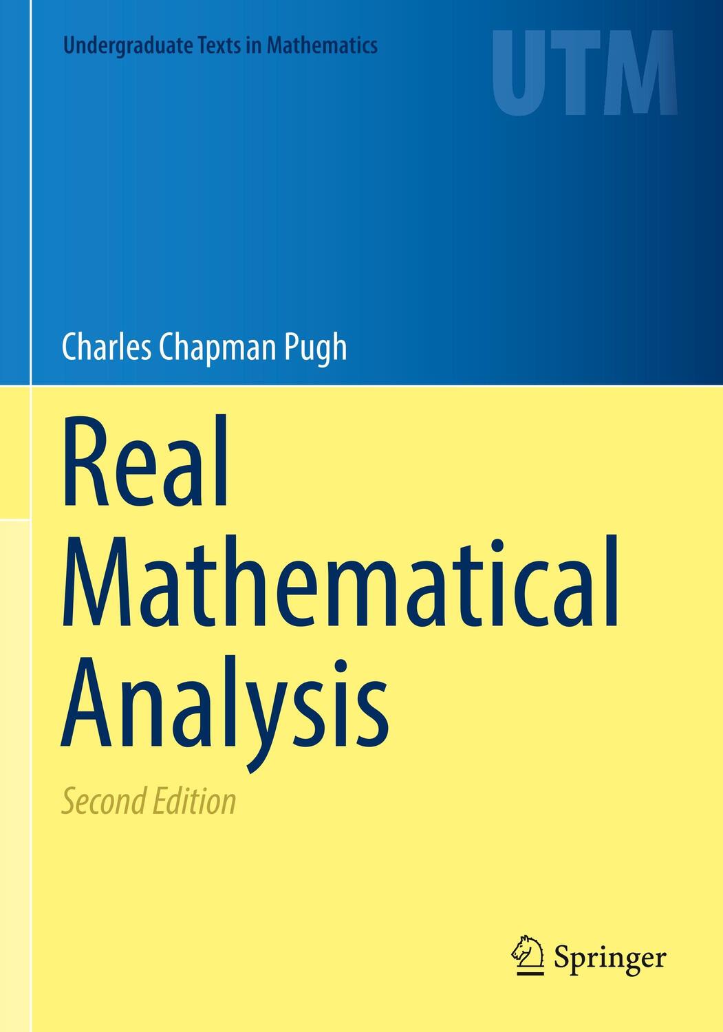 Cover: 9783319330426 | Real Mathematical Analysis | Charles Chapman Pugh | Taschenbuch | 2016