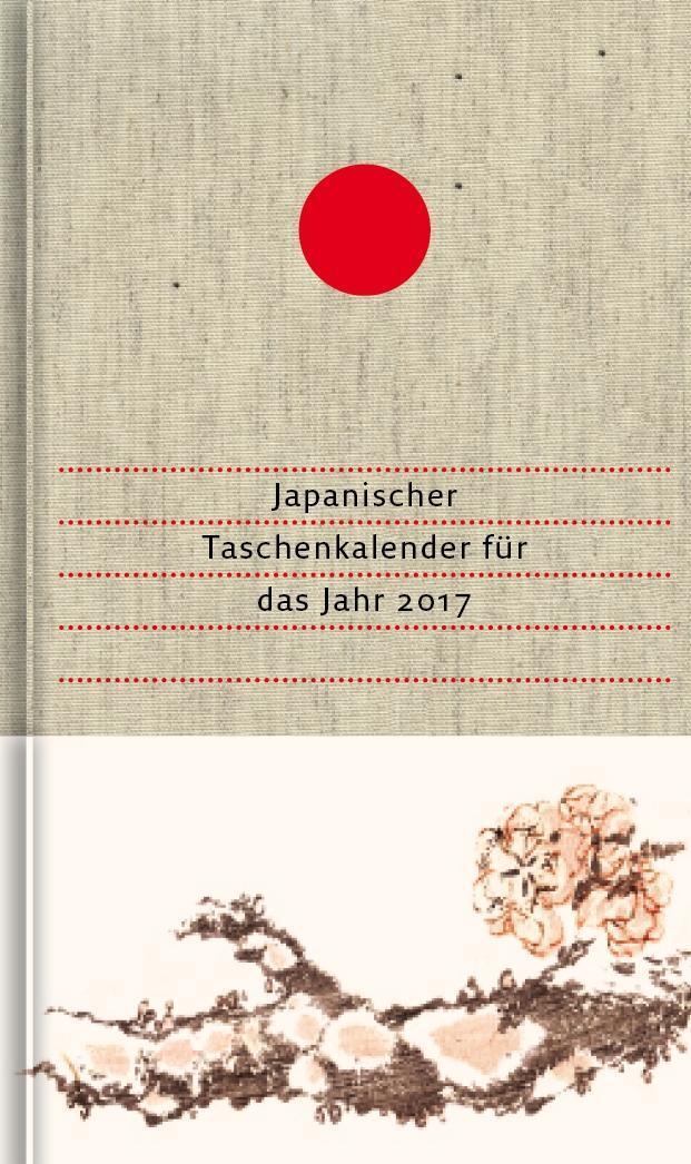 Cover: 9783871620874 | Japanischer Taschenkalender für das Jahr 2017 | Ekkehard May | Deutsch