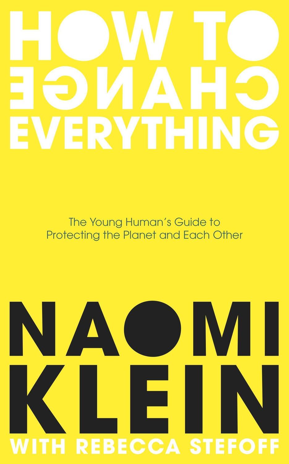 Cover: 9780241492932 | How To Change Everything | Naomi Klein (u. a.) | Taschenbuch | 2022