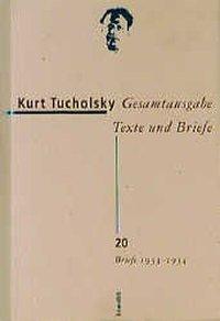 Cover: 9783498065492 | Gesamtausgabe Texte und Briefe 20 | Kurt Tucholsky | Buch | 1040 S.