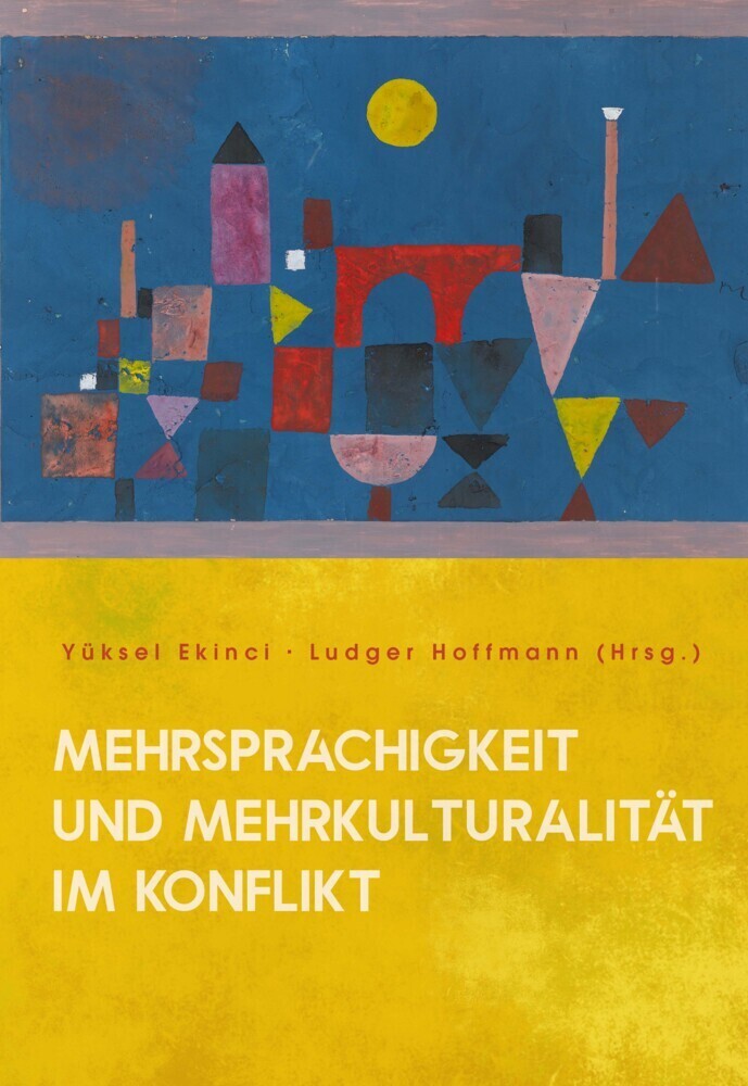 Cover: 9783862055524 | Mehrsprachigkeit und Mehrkulturalität im Konflikt | Ekinci (u. a.)