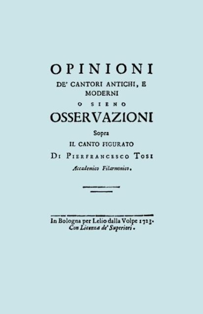 Cover: 9781906857646 | Opinioni de' Cantori Antichi, e Moderni. (Facsimile of 1723 edition).