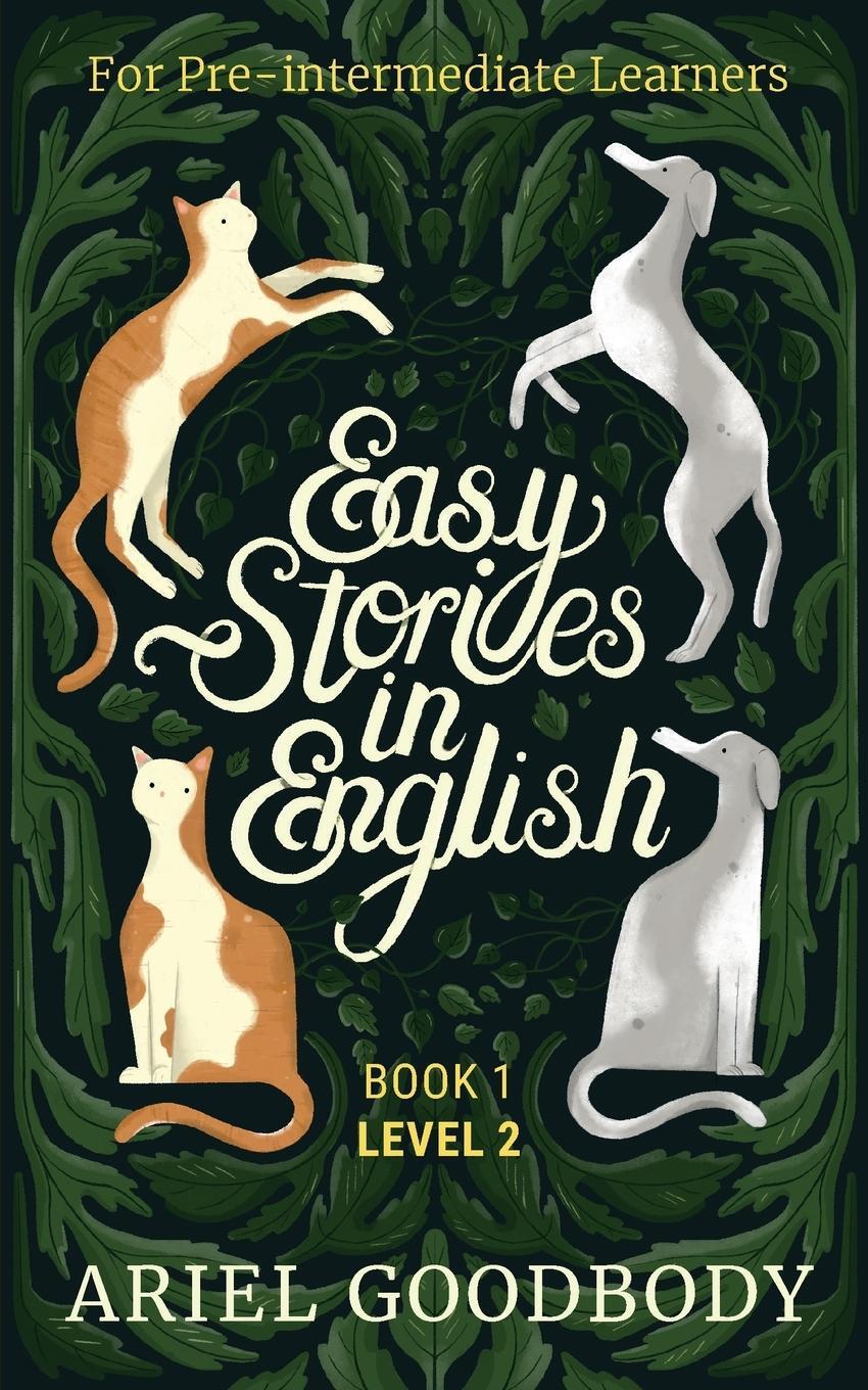 Cover: 9781914968013 | Easy Stories in English for Pre-Intermediate Learners | Ariel Goodbody