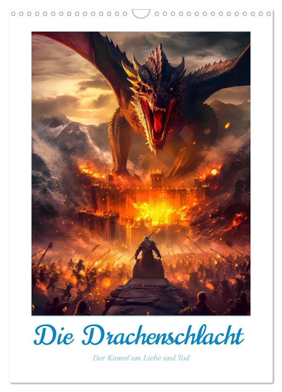 Cover: 9783383648342 | Die Drachenschlacht (Wandkalender 2024 DIN A3 hoch), CALVENDO...