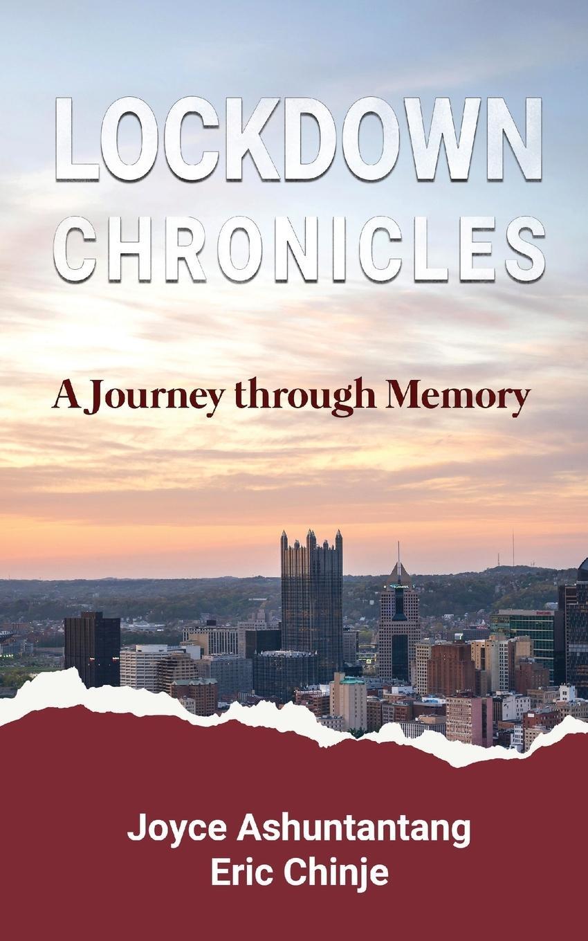 Cover: 9781957296364 | Lockdown Chronicles | A Journey through Memory | Ashuntantang (u. a.)