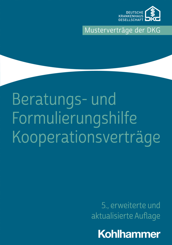 Cover: 9783170386945 | Beratungs- und Formulierungshilfe Kooperationsverträge | e.V. | Buch