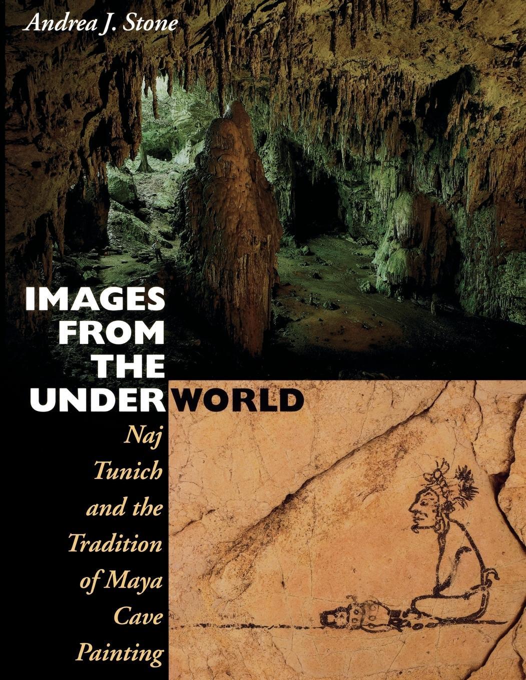 Cover: 9780292726529 | Images from the Underworld | Andrea J. Stone | Taschenbuch | Paperback