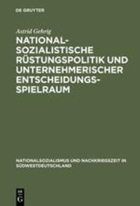 Cover: 9783486562552 | Nationalsozialistische Rüstungspolitik und unternehmerischer...