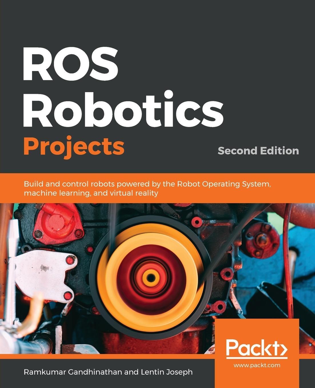 Cover: 9781838649326 | ROS Robotics Projects | Ramkumar Gandhinathan | Taschenbuch | Englisch