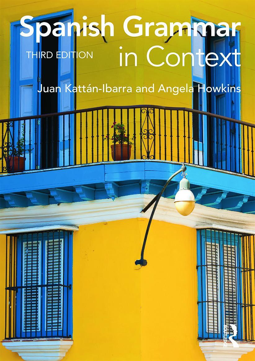 Cover: 9780415723473 | Spanish Grammar in Context | Juan Kattan Ibarra (u. a.) | Taschenbuch