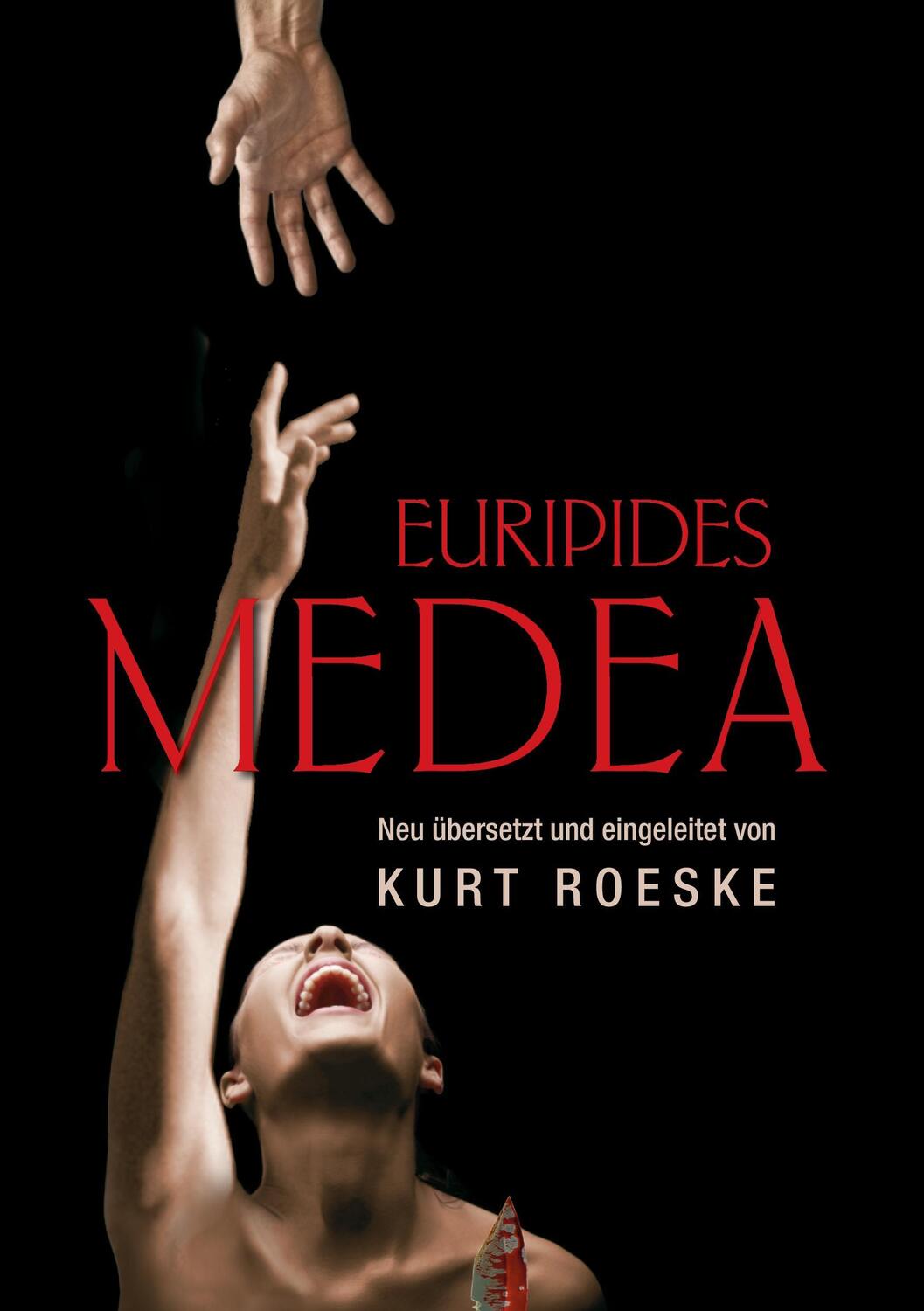 Cover: 9783735799449 | Euripides Medea | Neu übersetzt und eingeleitet von Kurt Roeske | Buch