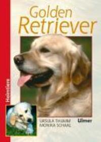 Cover: 9783800174904 | Golden Retriever | Ursula Thumm (u. a.) | Buch | Heimtiere | 110 S.