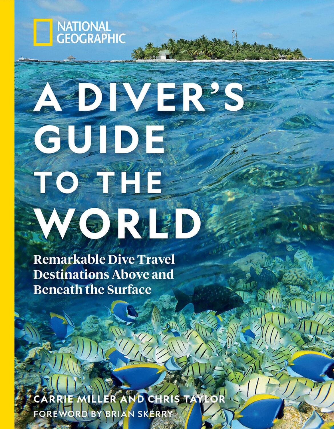 Cover: 9781426220920 | National Geographic A Diver's Guide to the World | Miller (u. a.)