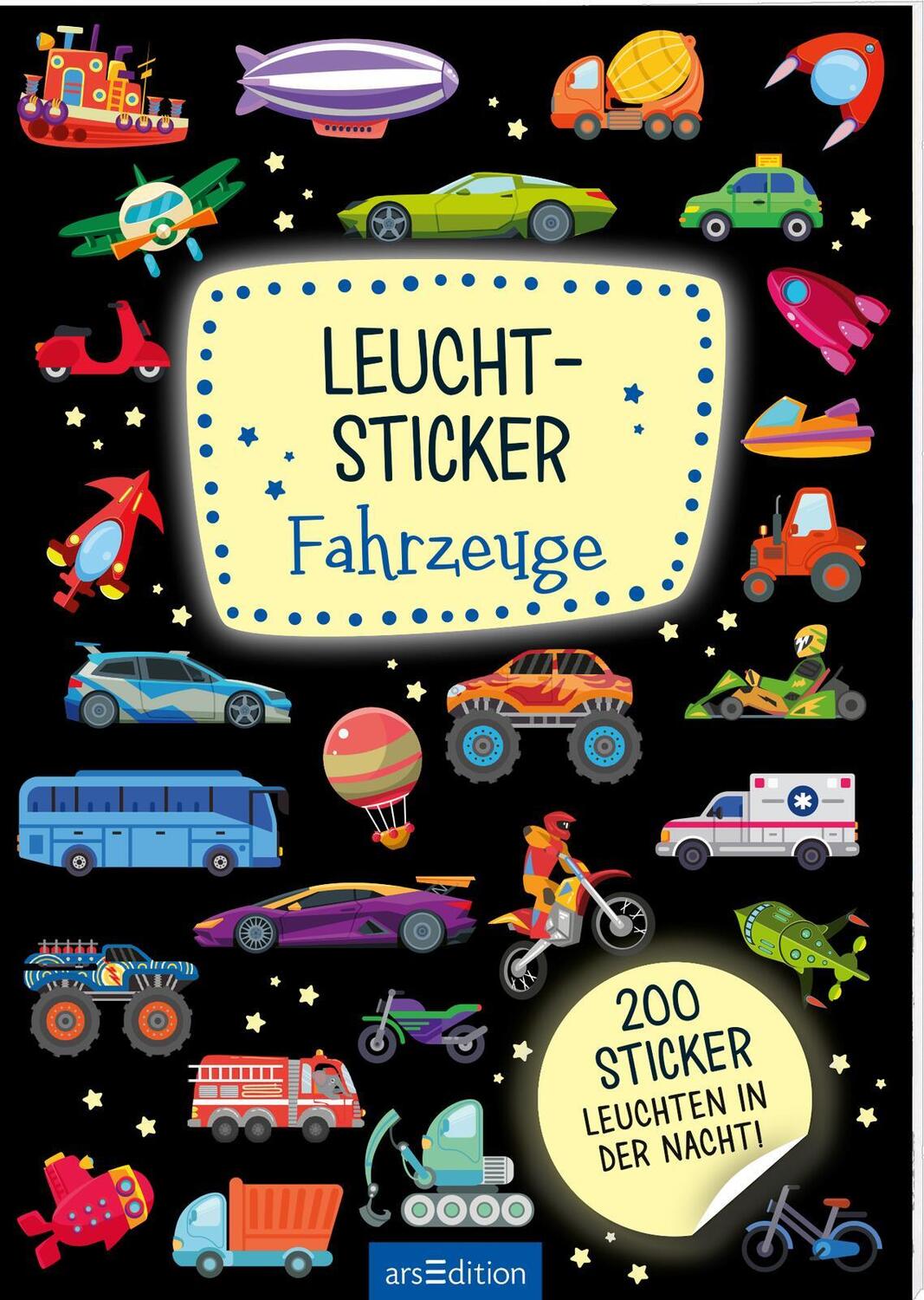 Cover: 4014489131274 | Leucht-Sticker - Fahrzeuge | 200 Sticker leuchten in der Nacht! | 2023