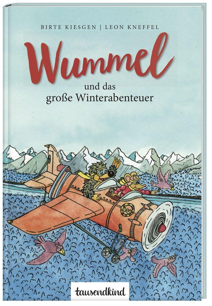 Cover: 9783828940314 | Wummel und das große Winterabenteuer | Birte Kiesgen | Buch | Deutsch