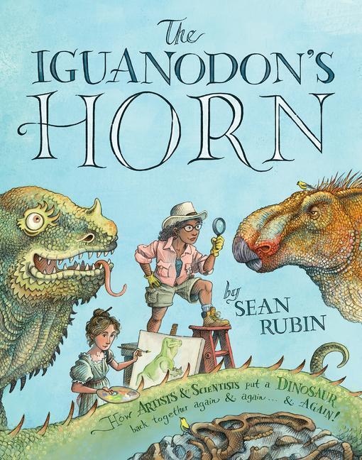 Cover: 9780063239210 | The Iguanodon's Horn | Sean Rubin | Buch | Gebunden | Englisch | 2024
