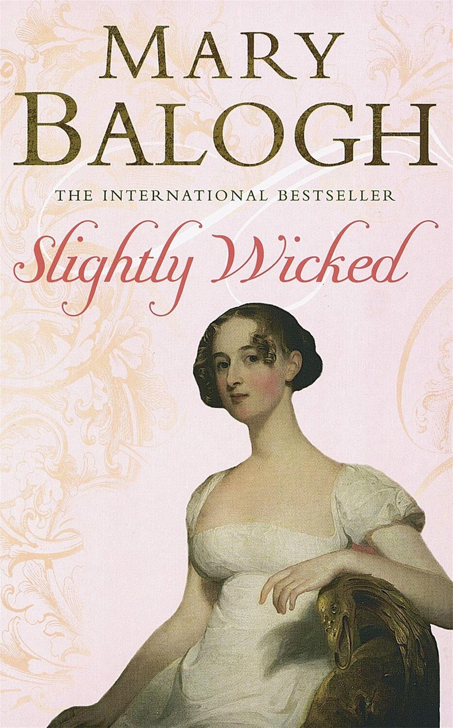 Cover: 9780749937546 | Slightly Wicked | Number 4 in series | Mary Balogh | Taschenbuch
