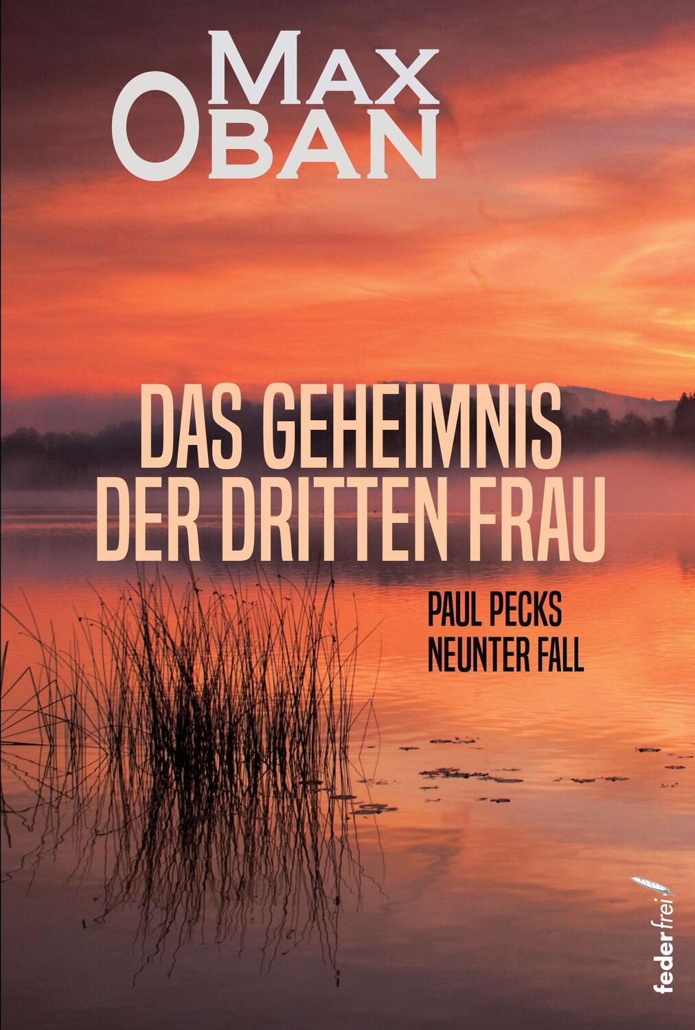Cover: 9783990742020 | Das Geheimnis der dritten Frau | Max Oban | Taschenbuch | Deutsch
