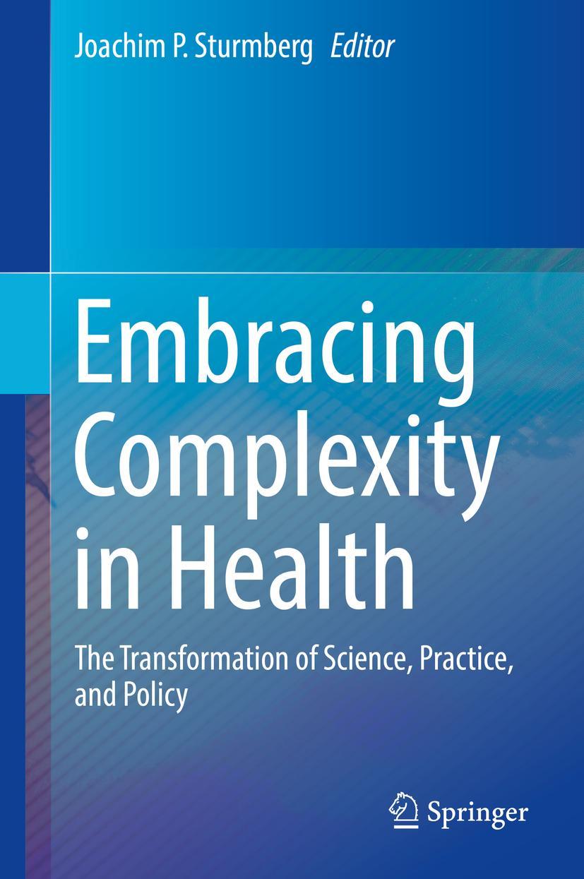 Cover: 9783030109394 | Embracing Complexity in Health | Joachim P. Sturmberg | Buch | xvii