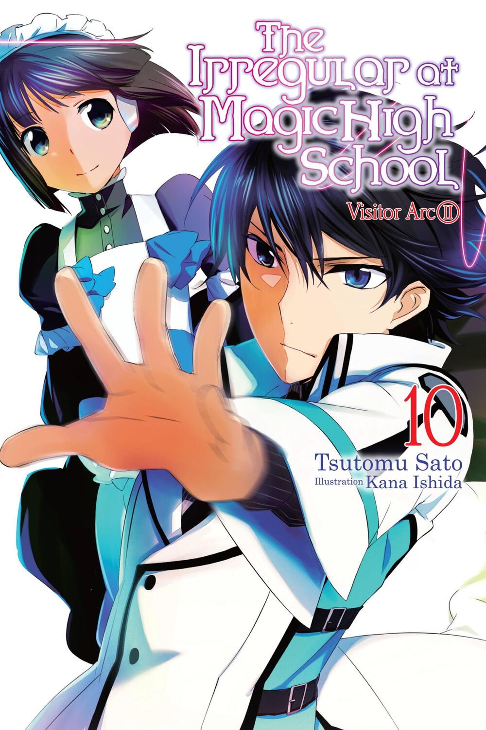 Cover: 9781975327163 | The Irregular at Magic High School, Vol. 10 (light novel) | Satou